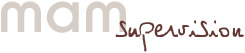 mam supervision